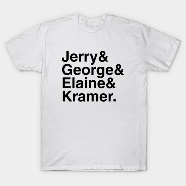 Seinfeld - Jerry & George & Elaine & Kramer. (Black) T-Shirt by foozler